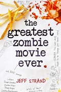 Cover: Greatest Zombie Movie Ever - Sourcebooks Fire