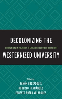Enlarge image Cover: Decolonizing the Westernized University - Lexington Books