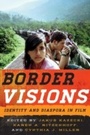 Cover: Border Visions - Scarecrow Press