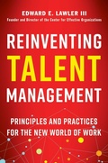 Cover: Reinventing Talent Management: Principles and Practices for the New World of Work - Berrett-Koehler Publishers