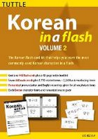 Enlarge image Cover: Korean in a Flash Kit Volume 2: Volume 2 - Tuttle Publishing