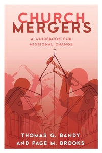 Enlarge image Cover: Church Mergers - Rowman & Littlefield Publishers