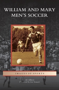 Abbildung von: William and Mary Men's Soccer - Arcadia Publishing Library Editions