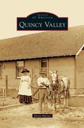 Cover: Quincy Valley - Arcadia Publishing Library Editions