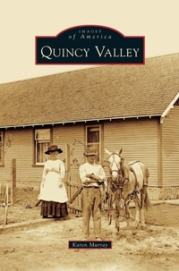 Enlarge image Cover: Quincy Valley - Arcadia Publishing Library Editions