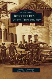 Abbildung von: Redondo Beach Police Department - Arcadia Publishing Library Editions