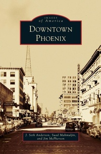 Enlarge image Cover: Downtown Phoenix - Arcadia Publishing Library Editions