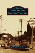 Cover: Bedford and Bedford Township - Arcadia Publishing Library Editions