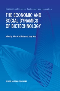 Enlarge image Cover: The Economic and Social Dynamics of Biotechnology - Springer