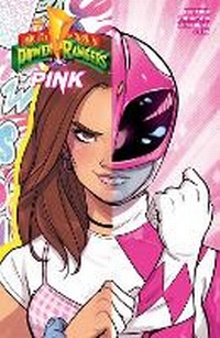 Enlarge image Cover: Mighty Morphin Power Rangers: Pink: Volume 1 - Boom! Studios