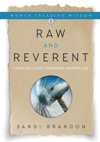 Enlarge image Cover: Raw and Reverent - Innovo Publishing LLC