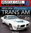 Cover: 1973-1974 Pontiac Trans AM Super Duty - CarTech Inc