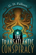 Cover: The Transatlantic Conspiracy - Soho Press Inc