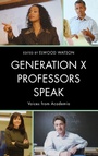Cover: Generation X Professors Speak - Scarecrow Press