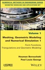 Cover: Meshing, Geometric Modeling and Numerical Simulation 1 - Wiley-ISTE