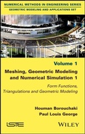 Cover: Meshing, Geometric Modeling and Numerical Simulation 1 - Wiley-ISTE