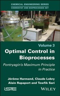 Cover: Optimal Control in Bioprocesses - Wiley-ISTE