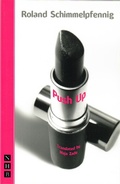 Cover: Push Up - Nick Hern Books