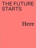 Cover: The Future Starts Here - V & A Publishing