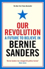 Cover: Our Revolution - Profile Books Ltd