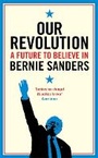 Cover: Our Revolution - Profile Books Ltd