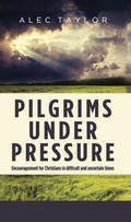 Cover: Pilgrims under Pressure - Evangelical Press