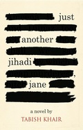 Cover: JUST ANOTHER JIHADI JANE - Garnet Publishing