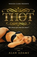 Cover: THOT - W. Clark Presents Publishing