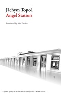 Cover: Angel Station - Dalkey Archive Press