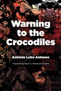 Cover: Warning to the Crocodiles - Dalkey Archive Press