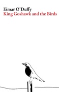 Cover: King Goshawk and the Birds - Dalkey Archive Press