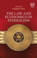 Cover: The Law and Economics of Federalism - Edward Elgar Publishing