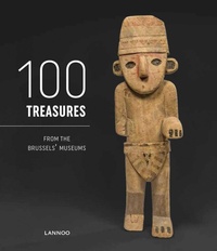 Abbildung von: 100 Treasures from the Brussels Museums - Lannoo Publishers