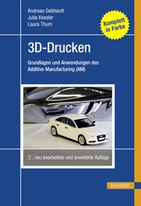 Abbildung von: 3D-Drucken - Hanser