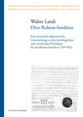 Cover: Otto Rubeus fundator - Universit&auml;tsverlag Wagner