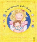 Cover: Du bist jetzt meine gro&szlig;e Schwester - G&G Verlag, Kinder- und Jugendbuch