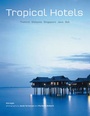Cover: Tropical Hotels - Tuttle Publishing