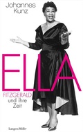 Cover: Ella Fitzgerald und ihre Zeit - LangenM&uuml;ller