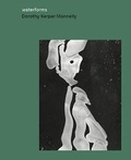 Cover: Dorothy Kerper Monnelly: Waterforms - Kettler