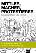 Cover: Mittler, Macher, Protestierer - JOVIS Verlag