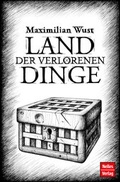 Cover: Land der verlorenen Dinge - KOMPASS freytag und berndt
