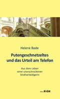 Cover: Putengeschnetzeltes und das Urteil am Telefon - Verlag am Turm | zba.BUCH