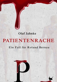 Abbildung von: Patientenrache - Größenwahn Verlag