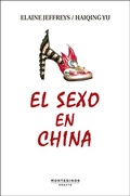 Cover: El sexo en China - Ediciones de Intervenci&oacute;n Cultural