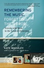 Cover: Remembering the Music, Forgetting the Words - Beacon Press