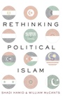 Cover: Rethinking Political Islam - Oxford University Press Inc