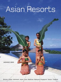 Enlarge image Cover: Asian Resorts - Tuttle Publishing