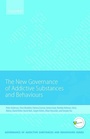 Cover: New Governance of Addictive Substances and Behaviours - Oxford University Press