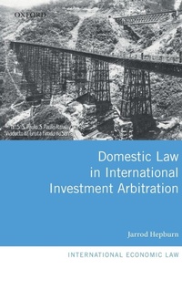 Abbildung von: Domestic Law in International Investment Arbitration - Oxford University Press