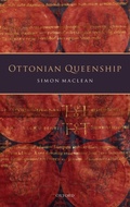 Cover: Ottonian Queenship - Oxford University Press